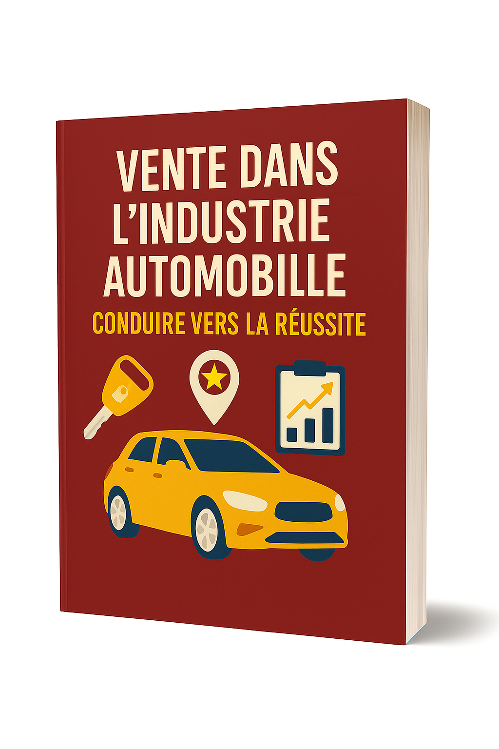 Vente dans l’industrie automobile : Conduire vers la réussite