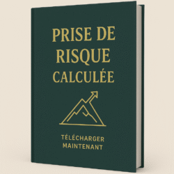 Prise de risque calculée