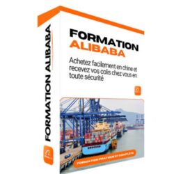 FORMATION COMPLÈTE "ACHAT EN CHINE