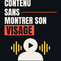 Créer du contenu sans montrer son visage : le guide pour publier des vidéos faceless avec l’IA